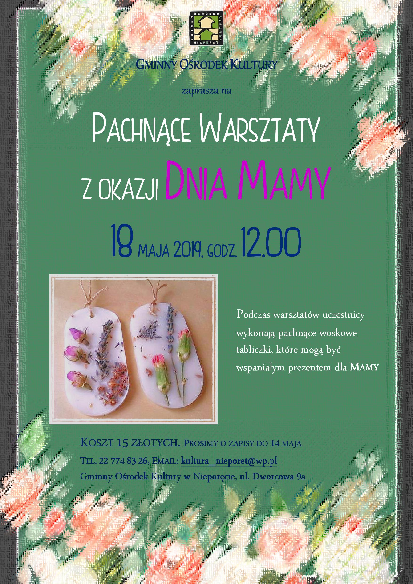 GOK w Nieporęcie zapraszana pachnące warsztaty z okazji dnia mamy